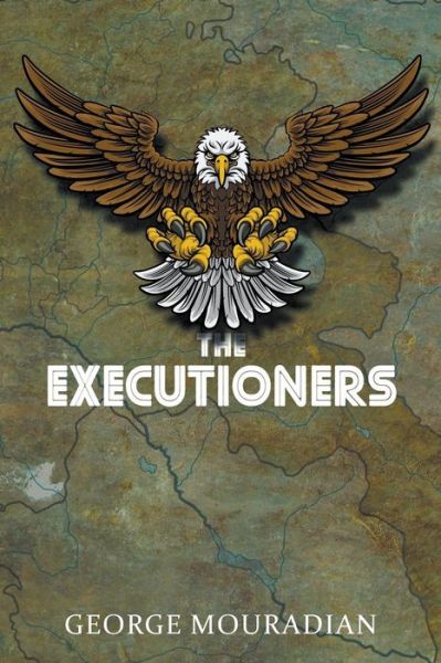 Cover for George Mouradian · The Executioners (Paperback Book) (2019)