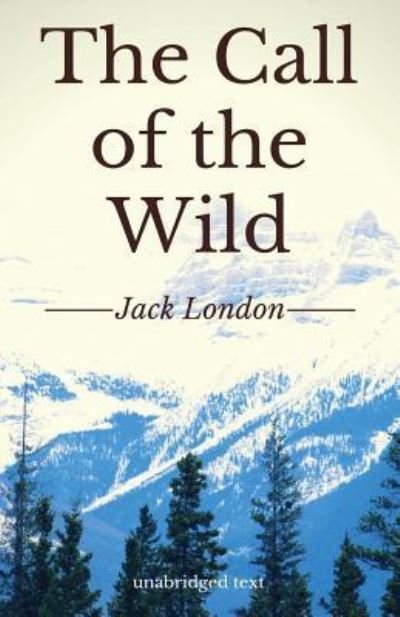 The Call of the Wild - Jack London - Books - Les Prairies Numeriques - 9781646064960 - May 24, 2019