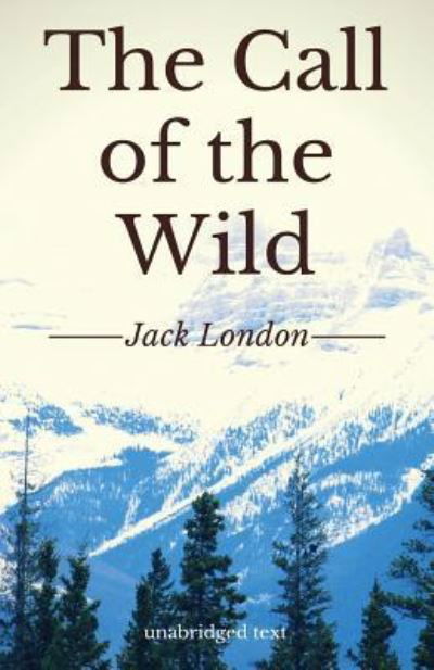 Cover for Jack London · The Call of the Wild (Taschenbuch) (2019)