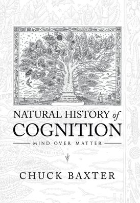 Cover for Chuck Baxter · Natural History of Cognition (Hardcover Book) (2020)