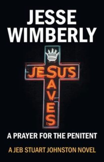 Cover for Jesse Wimberly · A Prayer for the Penitent (Paperback Book) (2022)