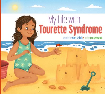 Cover for Mari Schuh · My Life with Tourette Syndrome (Book) (2023)