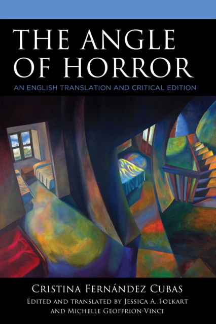 The Angle of Horror: An English Translation and Critical Edition -  - Książki - Fairleigh Dickinson University Press - 9781683933960 - 3 października 2024