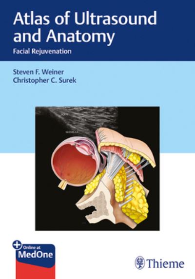 Cover for Steven Weiner · Atlas of Ultrasound and Anatomy: Facial Rejuvenation (Paperback Book) (2024)