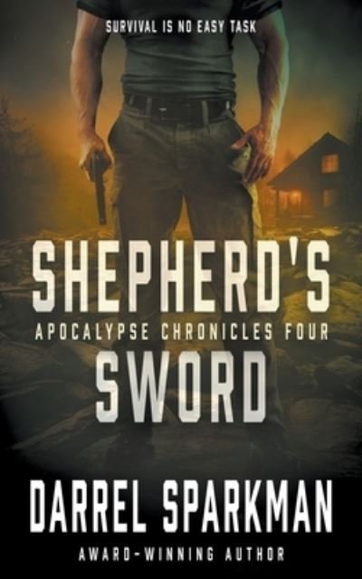 Cover for Darrel Sparkman · Shepherd's Sword (Book) (2023)