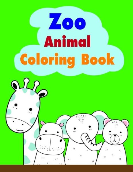 Cover for Lucky Me Press · Zoo Animal Coloring Book (Paperback Book) (2019)