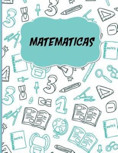 Cover for Casa Poblana Journals · Matematicas (Taschenbuch) (2018)