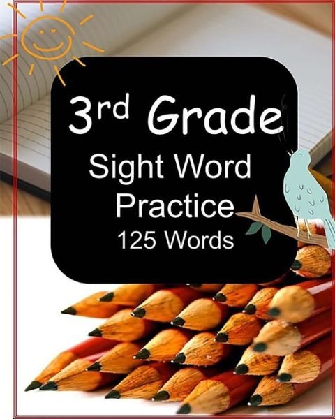 Cover for Jennifer James · 3rd Grade Sight Word Practice (Paperback Bog) (2018)