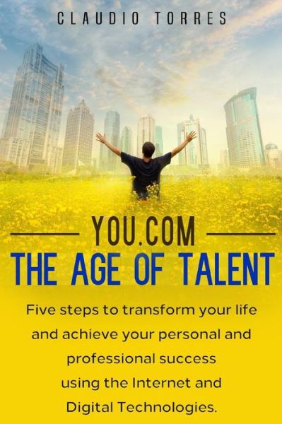 Cover for Claudio Torres · You.com - The Age of Talent (Paperback Book) (2018)