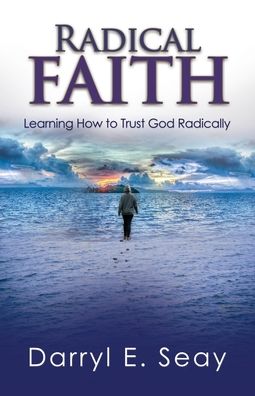 Cover for Darryl Seay · Radical Faith (Paperback Book) (2020)