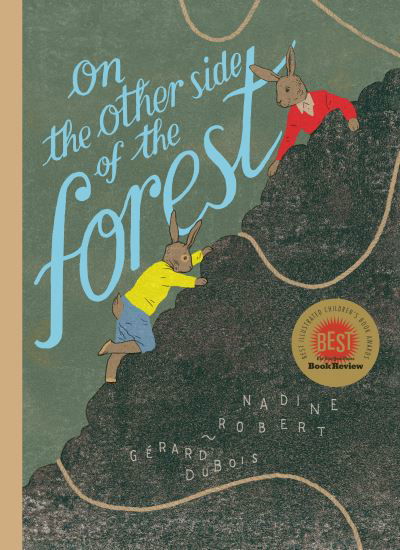 Cover for Nadine Robert · On the Other Side of the Forest (Hardcover Book) (2021)