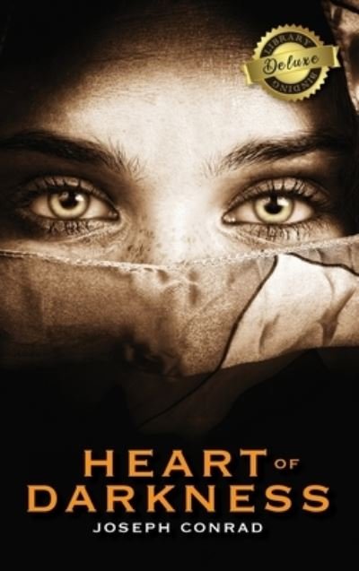 Cover for Joseph Conrad · Heart of Darkness (Deluxe Library Binding) (Innbunden bok) (2020)