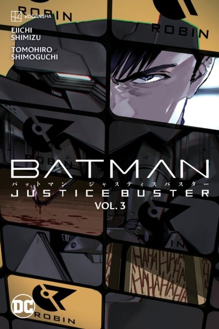 Cover for Eiichi Shimizu · Batman: Justice Buster Vol. 3 (Paperback Bog) (2024)