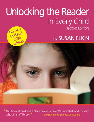 Cover for Susan Elkin · Unlocking The Reader in Every Child (2nd Edition): The book of practical ideas for teaching reading (Paperback Book) [New edition] (2019)