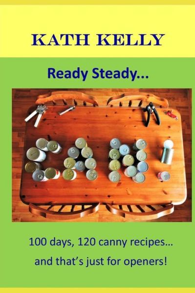 Cover for Kath Kelly · Ready Steady... Can! (Paperback Book) (2018)