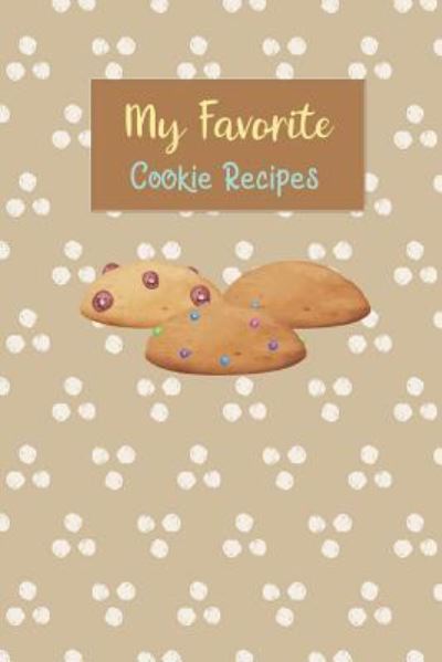 Cover for Rainbow Cloud Press · My Favorite Cookie Recipes (Paperback Book) (2018)