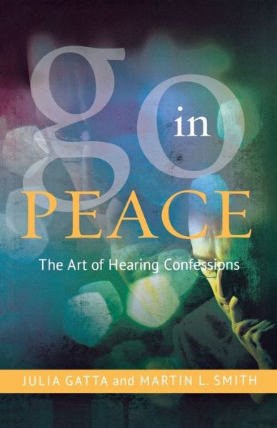 Cover for Martin L. Smith · Go In Peace (Paperback Book) (2014)