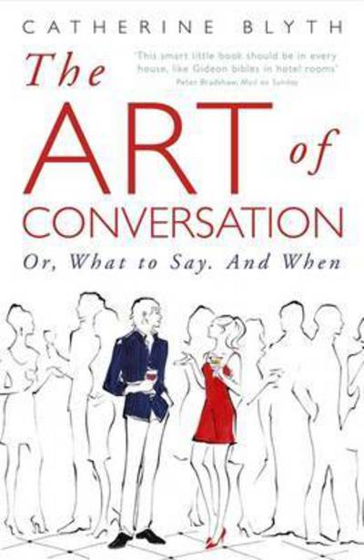 Cover for Catherine Blyth · The Art of Conversation: How Talking Improves Lives (Audiobook (CD)) [Unabridged edition] (2011)