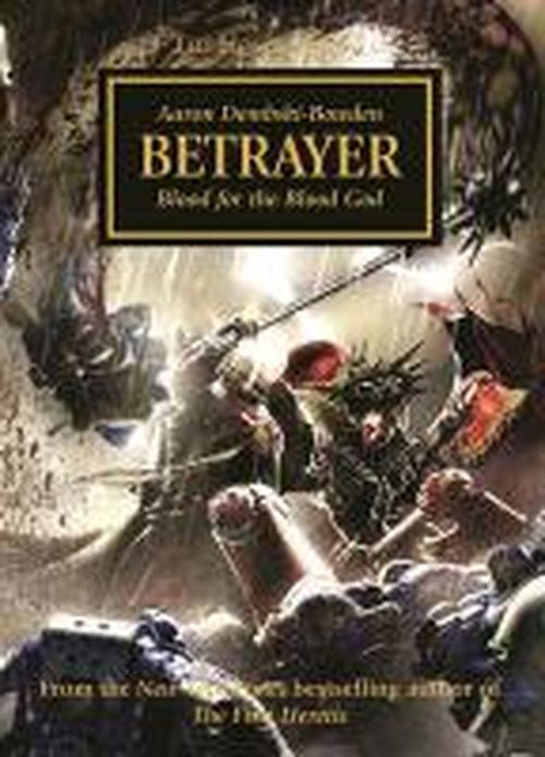 Cover for Aaron Dembski-Bowden · Betrayer - Horus Heresy (Pocketbok) (2013)