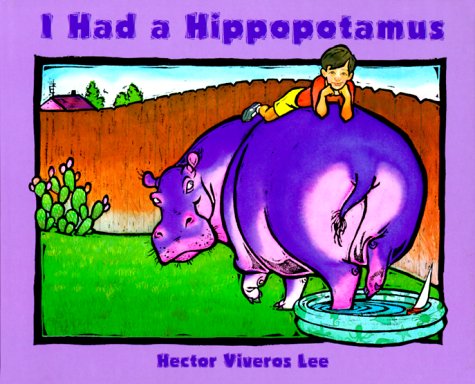 I Had a Hippopotamus Boards - Jenny Lee - Books - Lee & Low Books - 9781880000960 - 1999