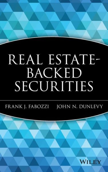 Cover for Frank J. Fabozzi · Real Estate-Backed Securities - Frank J. Fabozzi Series (Gebundenes Buch) (2001)