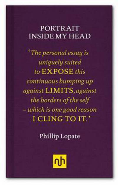 Portrait Inside My Head - Phillip Lopate - Boeken - Notting Hill Editions - 9781907903960 - 21 februari 2015