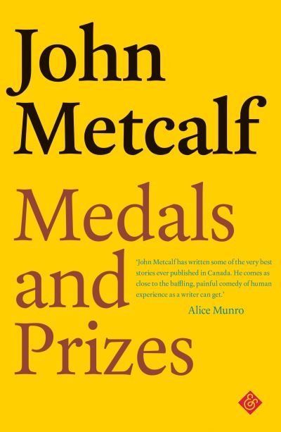 Cover for John Metcalf · Medals and Prizes (Paperback Book) (2020)
