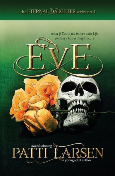 Cover for Patti Larsen · Eve (Paperback Book) (2016)