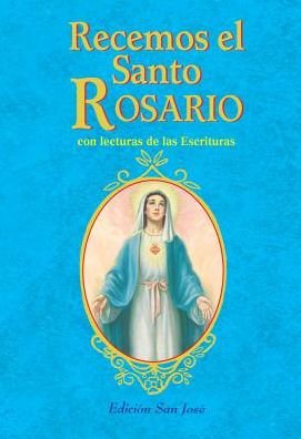 Cover for Patrick Peyton · Recemos El Santo Rosario (Pocketbok) (2014)