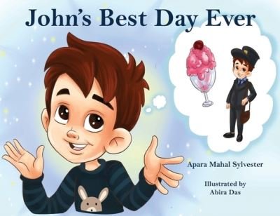 Cover for Apara Mahal Sylvester · John's Best Day Ever (Paperback Bog) (2021)