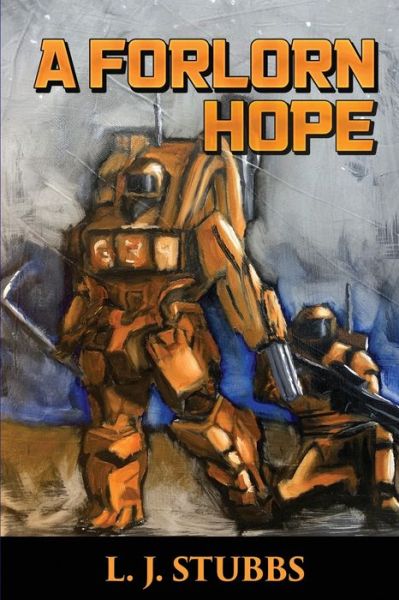 Cover for L. J. Stubbs · Forlorn Hope (Book) (2022)