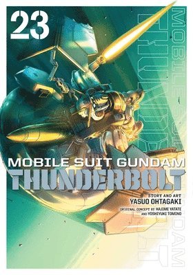 Cover for Yasuo Ohtagaki · Mobile Suit Gundam Thunderbolt, Vol. 23 - Mobile Suit Gundam Thunderbolt (Paperback Book) (2025)