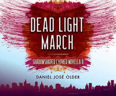 Dead Light March - Anika Noni Rose - Muzyka - Dreamscape Media - 9781974949960 - 14 kwietnia 2020