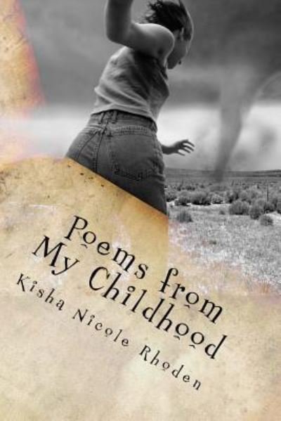 Cover for Kisha Nicole Rhoden · Poems from My Childhood (Paperback Book) (2017)