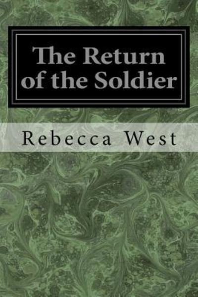 Cover for Rebecca West · The Return of the Soldier (Taschenbuch) (2017)