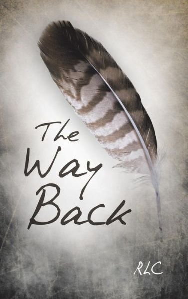 Cover for Rich Corsetti · The Way Back (Hardcover bog) (2018)