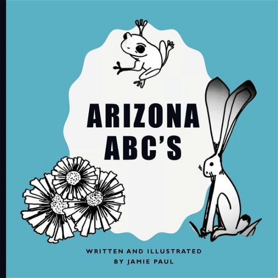 Cover for Jamie Paul · Arizona ABCs (Paperback Book) (2018)