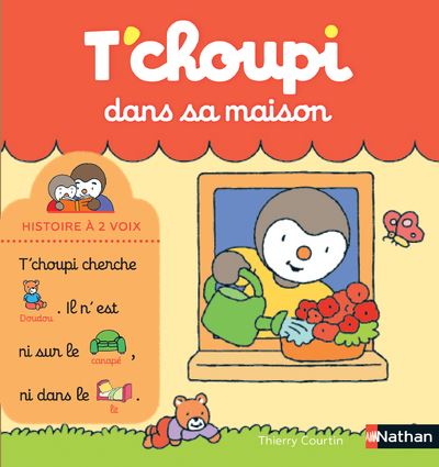 Cover for Thierry Courtin · T'choupi dans sa maison (Hardcover Book) (2019)