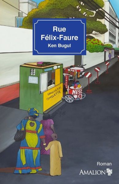 Cover for Ken Bugul · Rue Felix-Faure (Paperback Book) (2021)