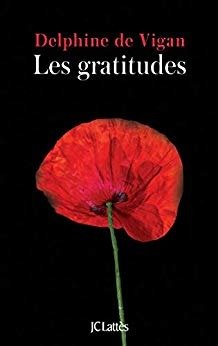 Cover for Delphine de Vigan · Les gratitudes (MERCH) (2019)