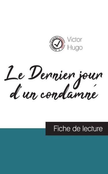 Cover for Victor Hugo · Le Dernier jour d'un condamné de Victor Hugo (Paperback Book) (2023)