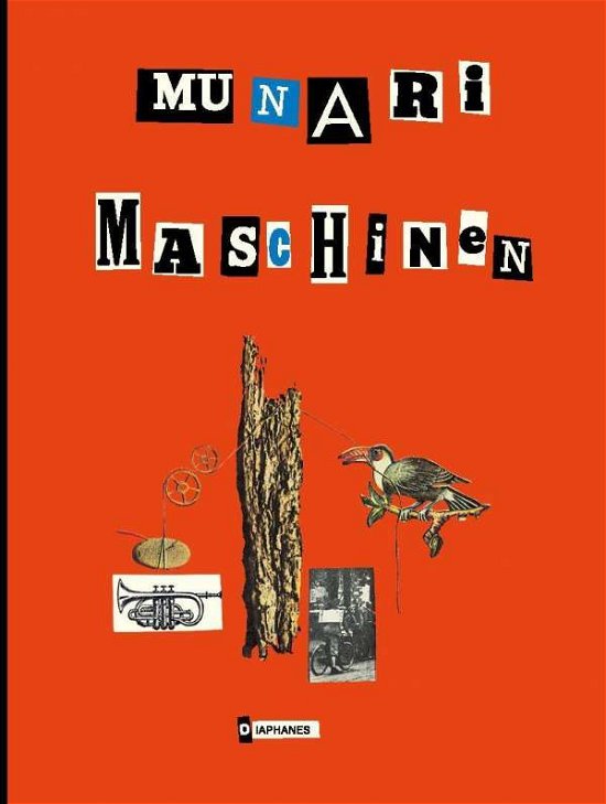 Munari-Maschinen - Bruno Munari - Boeken - Diaphanes Verlag - 9783037349960 - 1 juli 2017