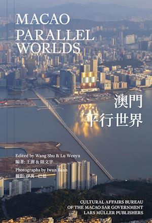Cover for Macao: Parallel Worlds (Paperback Book) (2025)