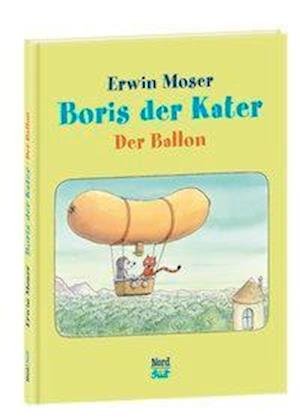 Cover for Moser · Boris der Kater - Der Ballon (Book)