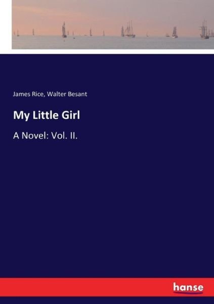 Cover for Walter Besant · My Little Girl (Paperback Book) (2017)