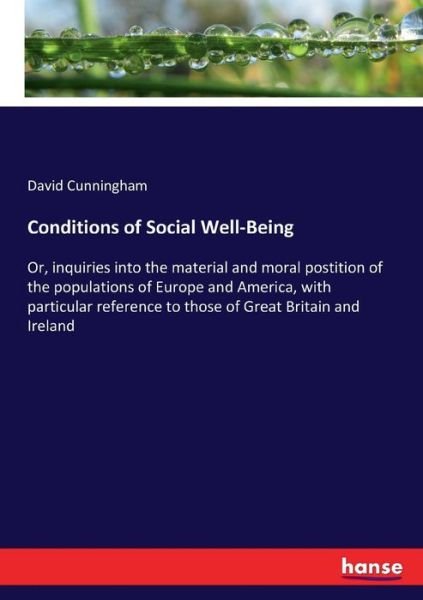 Cover for Cunningham · Conditions of Social Well-Be (Bog) (2017)