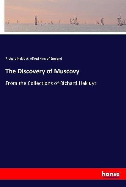 Cover for Hakluyt · The Discovery of Muscovy (Book)