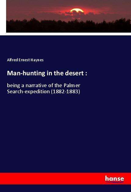 Cover for Haynes · Man-hunting in the desert : (Book)