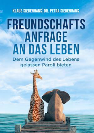 Cover for Klaus Siedenhans · Freundschaftsanfrage an Das Leben (Bok) (2022)