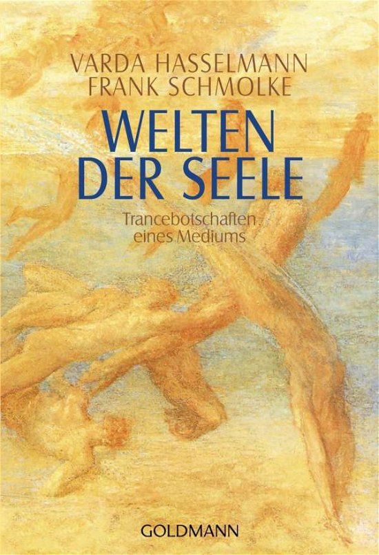 Cover for Frank Schmolke Varda Hasselmann · Goldmann 12196 Hasselmann.Welten d.Seel (Book)